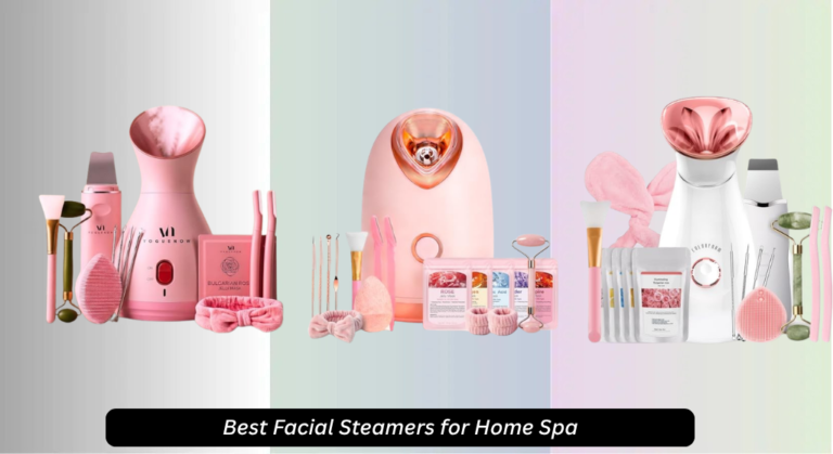 7 Best Facial Steamers for Home Spa 2026