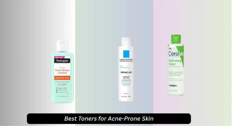 9 Best Toners for Acne-Prone Skin 2026