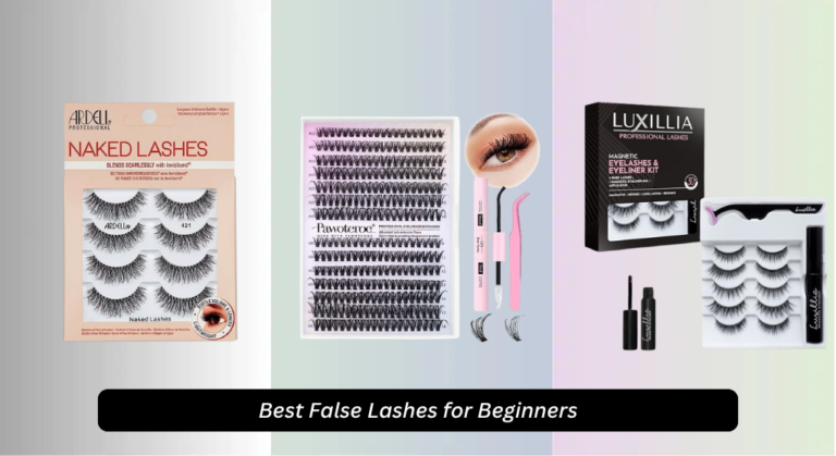 7 Best False Lashes for Beginners 2026
