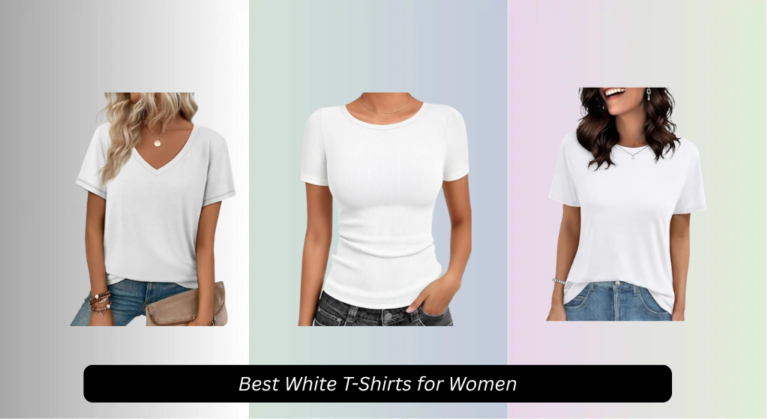 7 Best White T-Shirts for Women (2026 Guide)