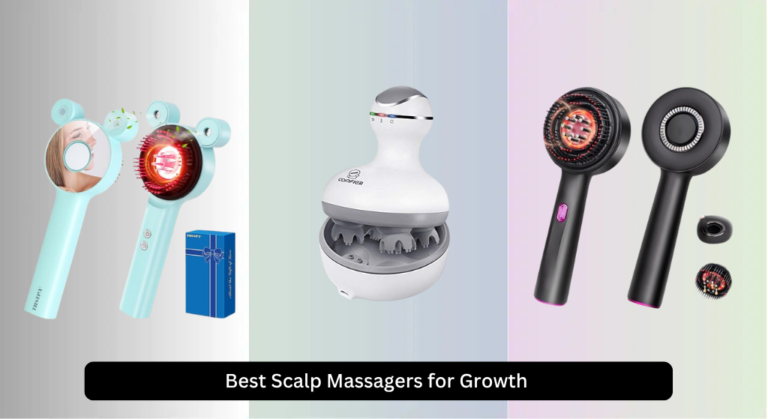 7 Best Scalp Massagers for Growth 2026
