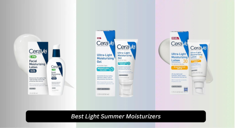 8 Best Light Summer Moisturizers 2026