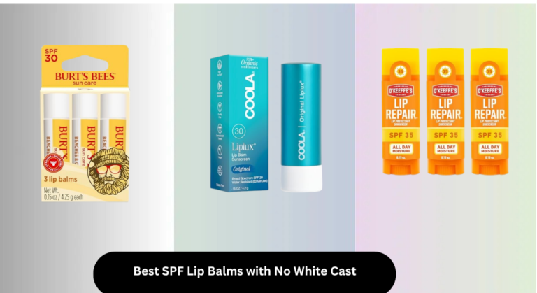 7 Best SPF Lip Balms with No White Cast 2026