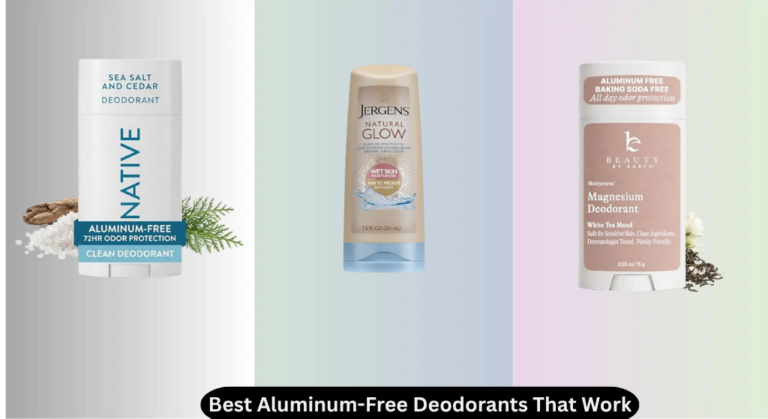 8 Best Aluminum-Free Deodorants That Work 2026