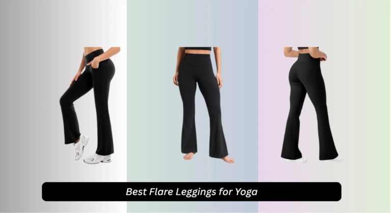 9 Best Flare Leggings for Yoga 2026