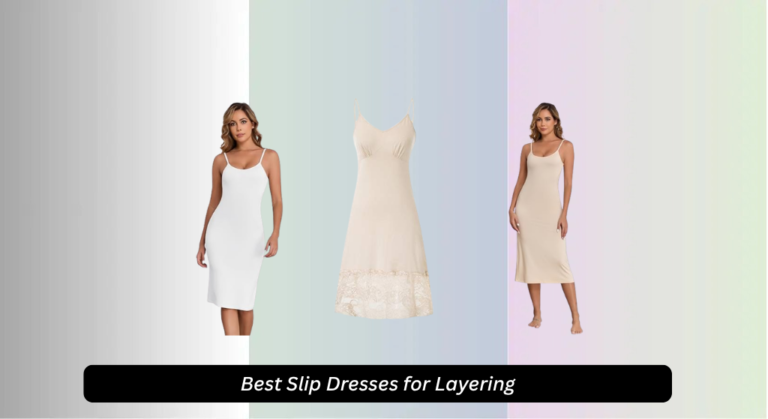 8 Best Slip Dresses for Layering 2026