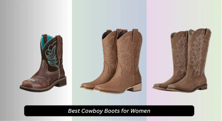 8 Best Cowboy Boots for Women 2026, Authentic Picks