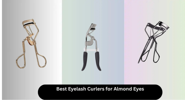 9 Best Eyelash Curlers for Almond Eyes 2026
