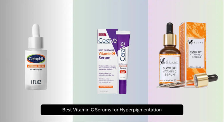 8 Best Vitamin C Serums for Hyperpigmentation 2026