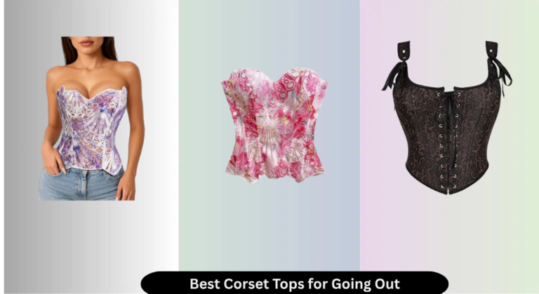 8 Best Corset Tops for Going Out 2026