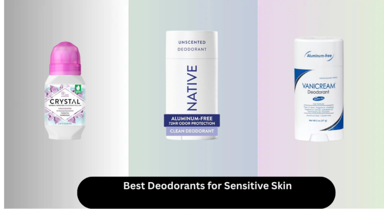 6 Best Deodorants for Sensitive Skin (2026)