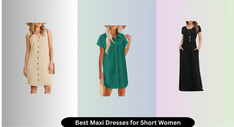 8 Best Maxi Dresses for Short Women 2026